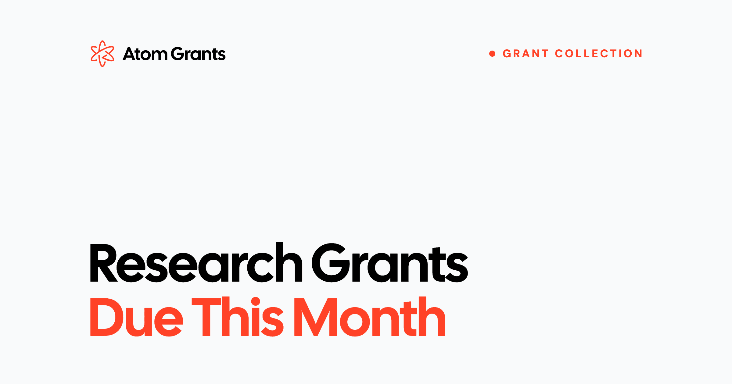 Research Grants Due This Month
