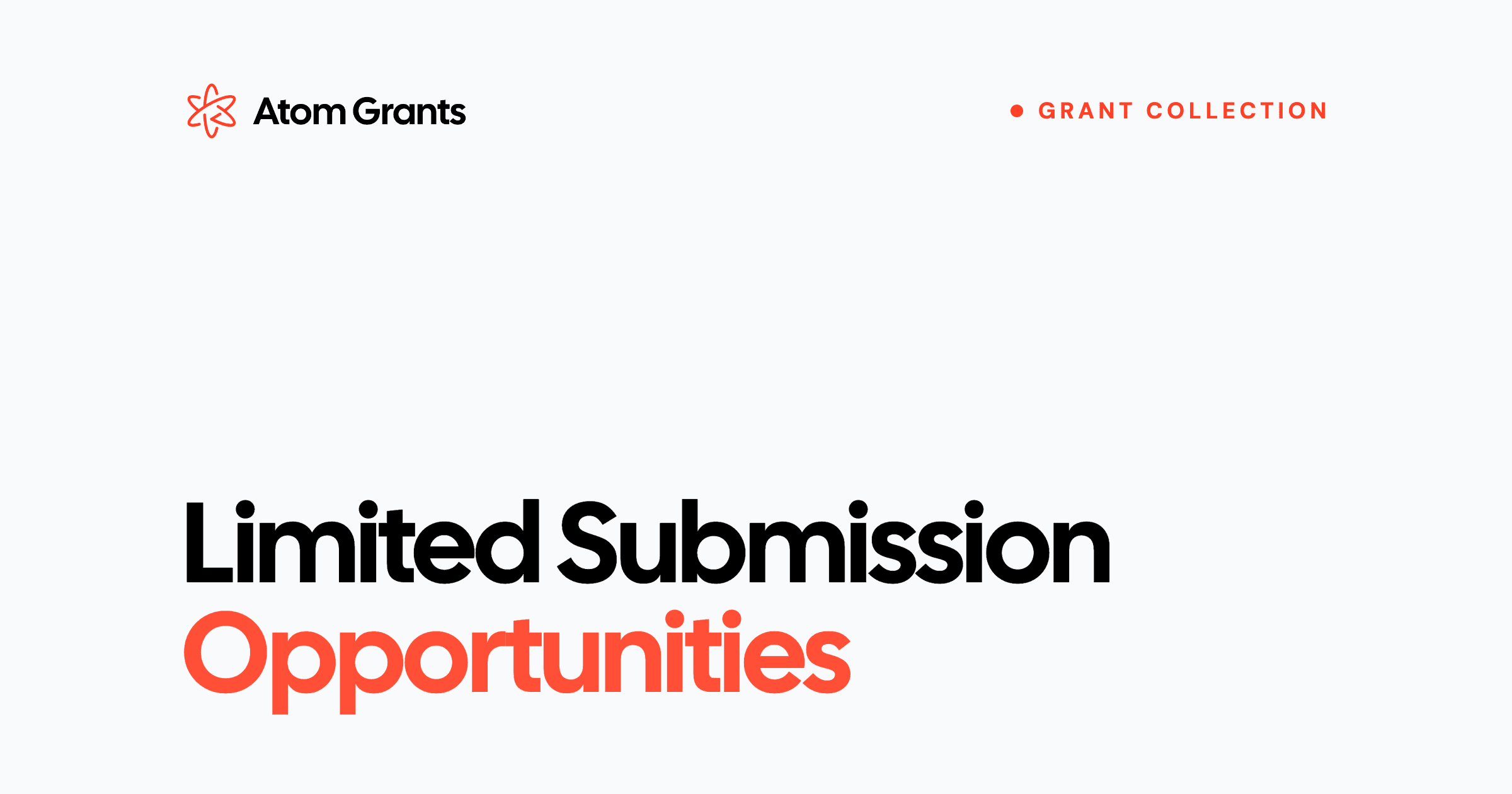 Limited Submission Grant Opportunities