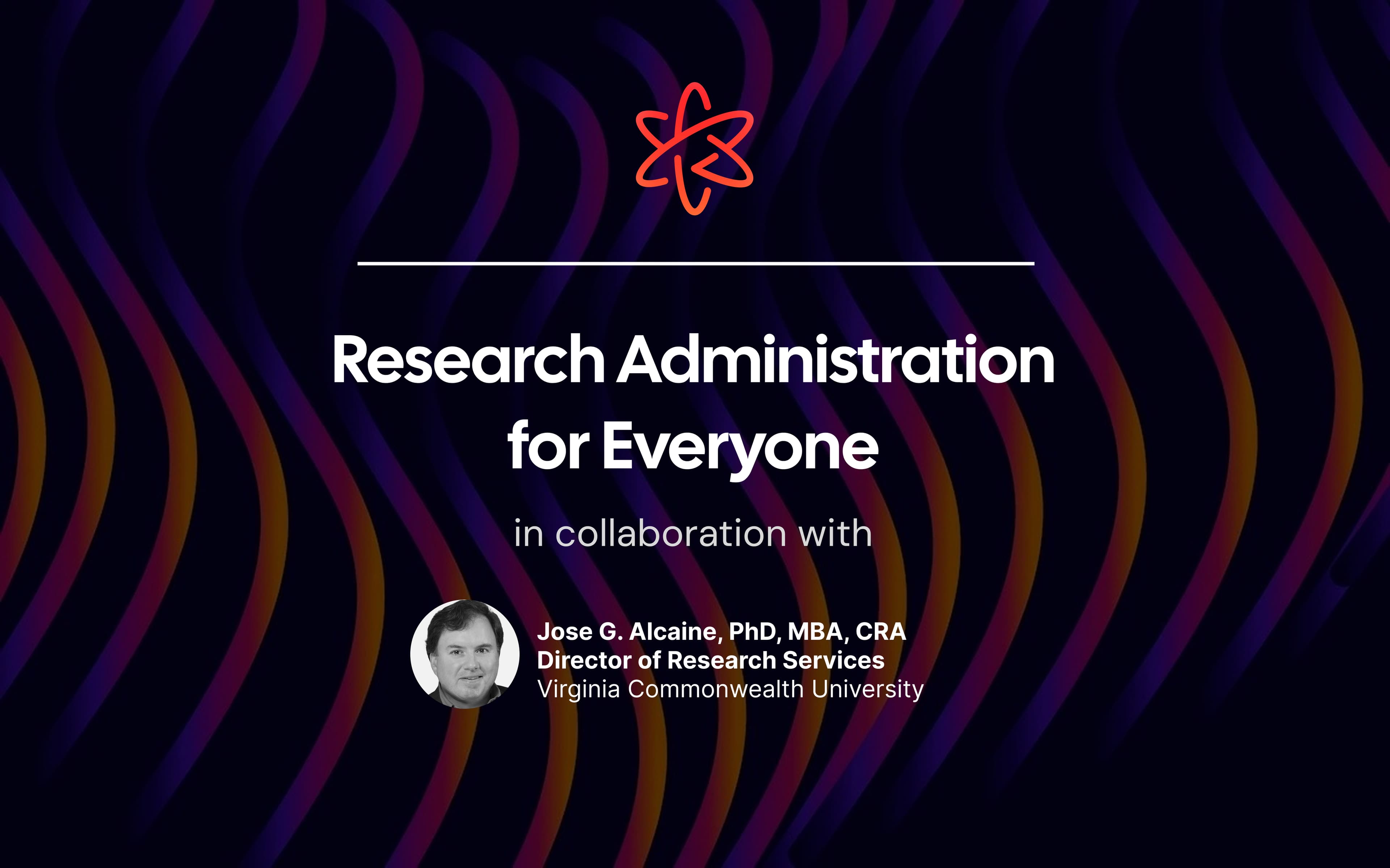 Research Administration for Everyone