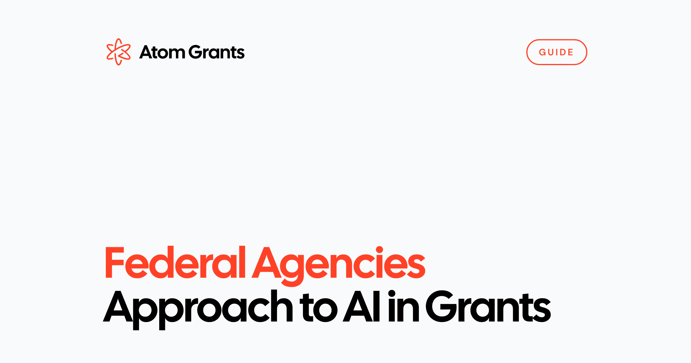 Federal Agencies Approach to AI in Grants