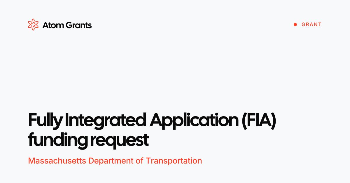 Fully Integrated Application (FIA) funding request 2027