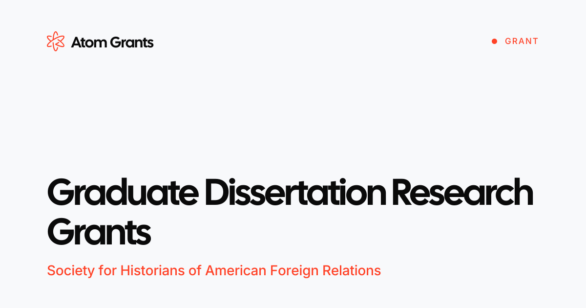 Graduate Dissertation Research Grants | Atom Grants